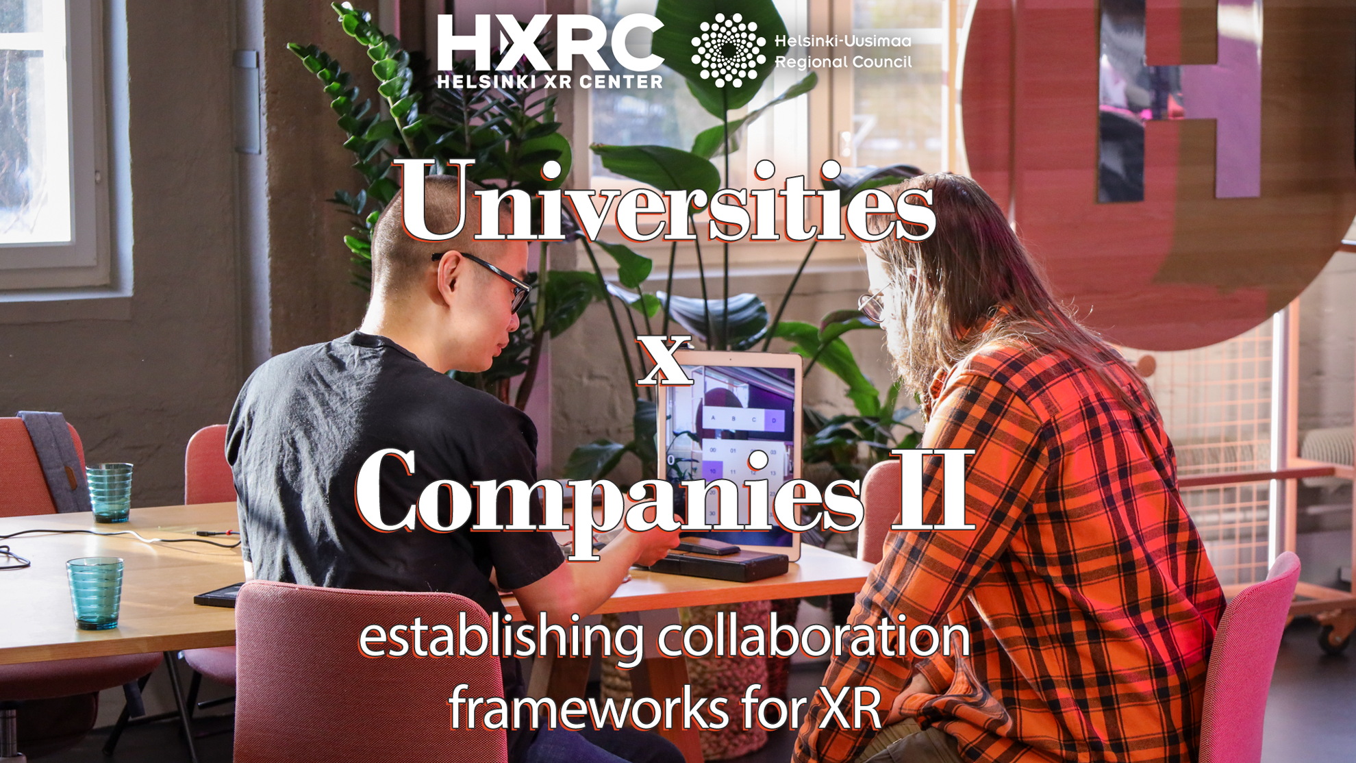 Universities x Companies II - establishing collaboration frameworks for XR